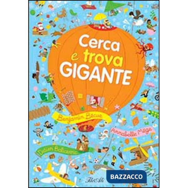 Cerca e trova gigante. Ediz. illustrata