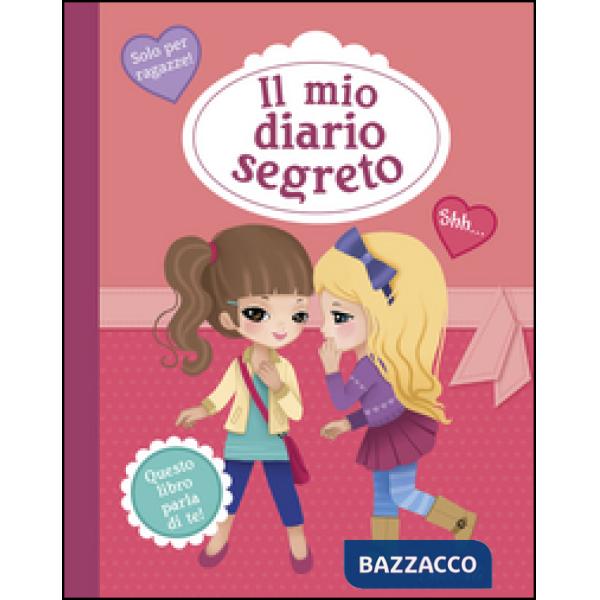 Mio diario segreto. Ediz. illustrata (Il)