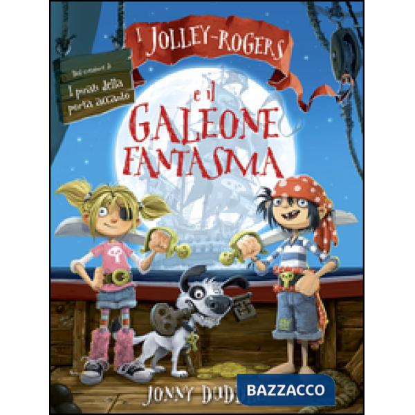 Jolley-Rogers e il galeone fantasma (I)