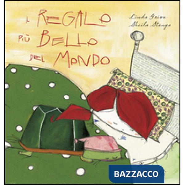 Regalo più bello del mondo (Il)