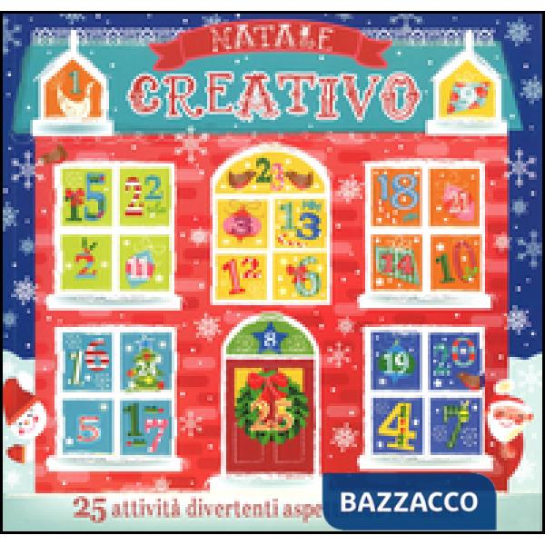 Natale creativo. Con calendario dell'Avvento. Ediz. illustrata