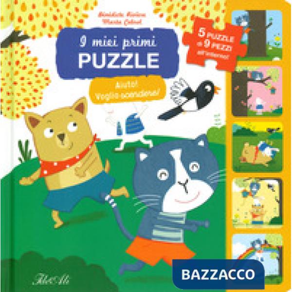 Aiuto! Voglio scendere! I miei primi puzzle. Ediz. a colori