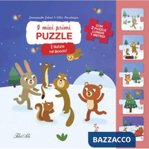 È Natale nel bosco! I miei primi puzzle. Ediz. a colori
