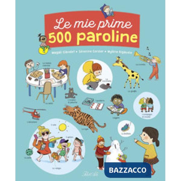 Mie prime 500 paroline. Ediz. a colori (Le)