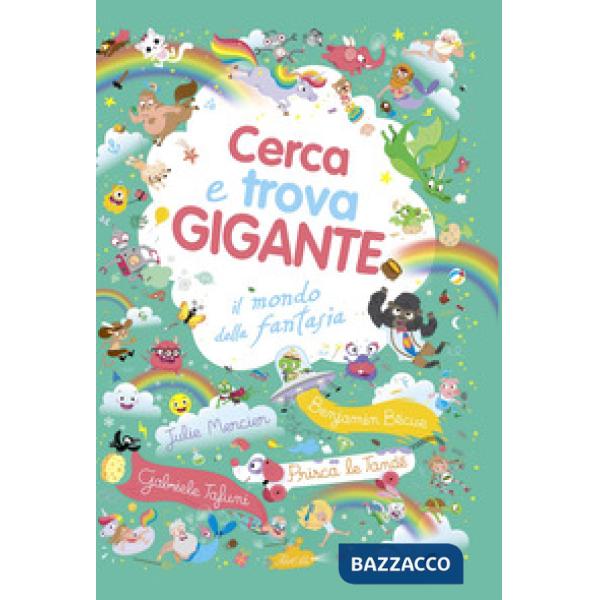 Mondo della fantasia. Cerca e trova gigante. Ediz. a colori (Il)