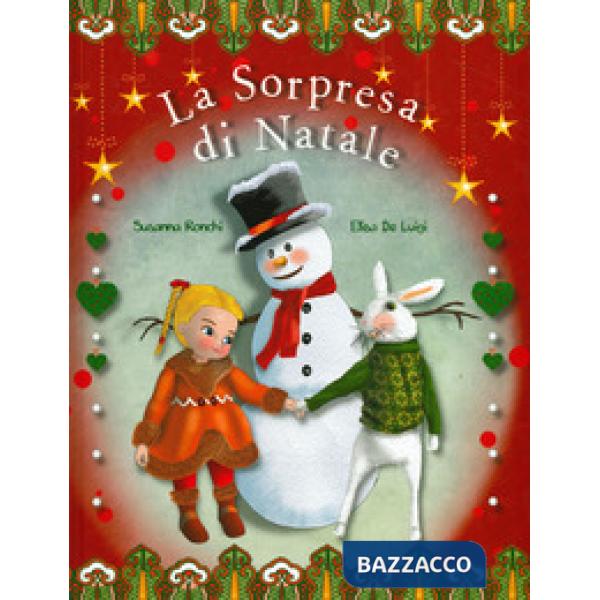 Sorpresa di Natale. Ediz. a colori (La)