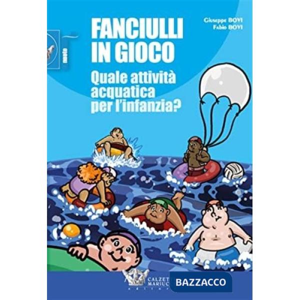 Fanciulli in gioco. Quale attività acquatica per l'infanzia?