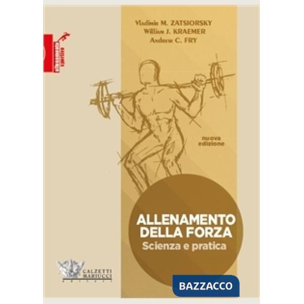 Allenamento della forza. Scienza e pratica