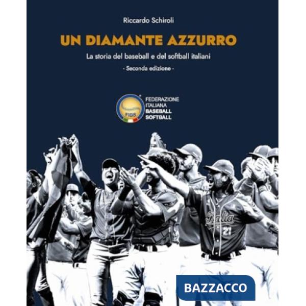 DIAMANTE AZZURRO 2VOLL. STORIA BASEBALL
