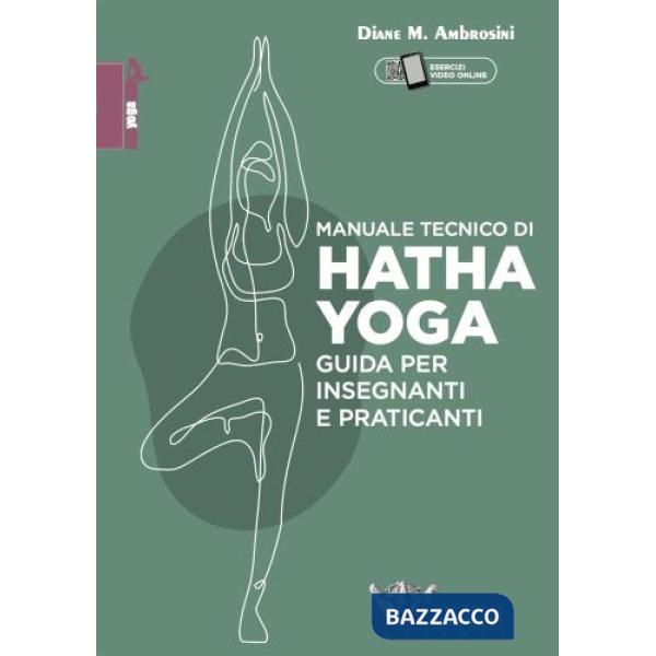 MANUALE TECNICO DI HATHA YOGA