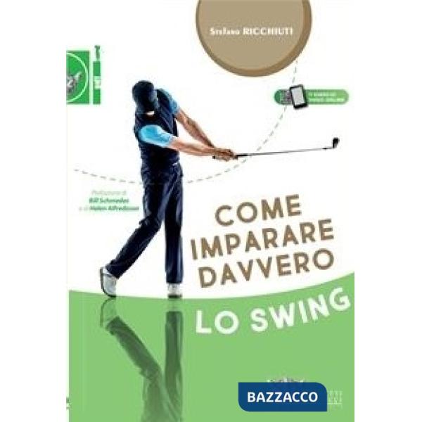 COME IMPARARE DAVVERO LO SWING