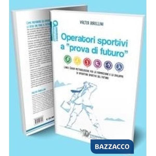 OPERATORI SPORTIVI A PROVA DI FUTURO