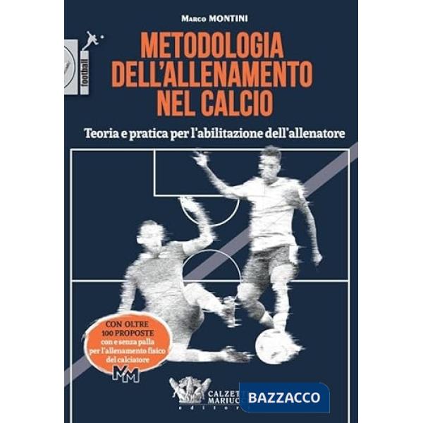 METODOLOGIA ALLENAMENTO NEL CALCIO