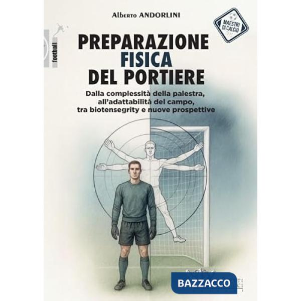 PREPARAZIONE FISICA DEL PORTIERE