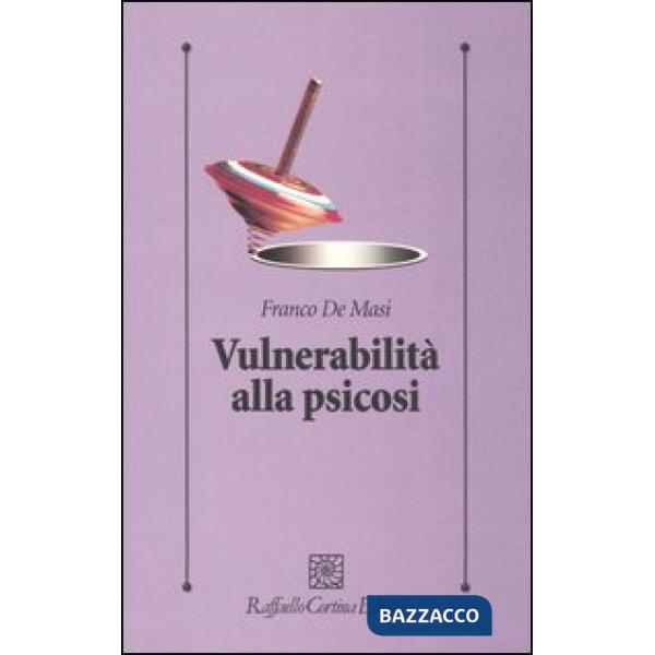 Vulnerabilità alla psicosi
