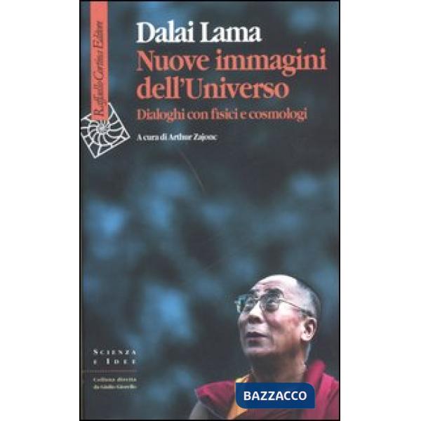 Nuove immagini dell'universo. Dialoghi con fisici e cosmologi