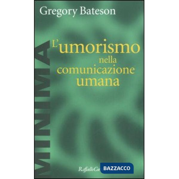 Umorismo nella comunicazione umana (L')