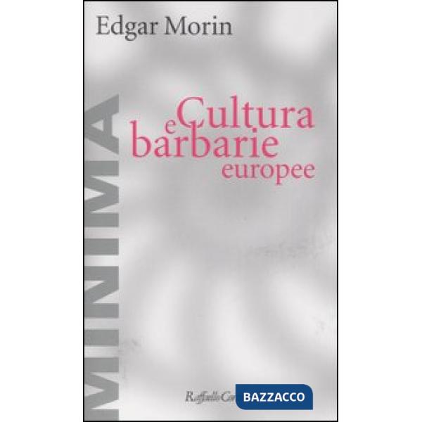 Cultura e barbarie europee