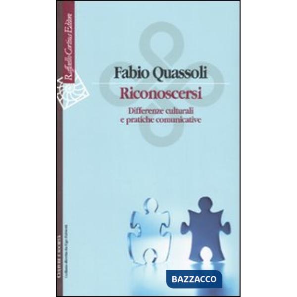 Riconoscersi. Differenze culturali e pratiche comunicative