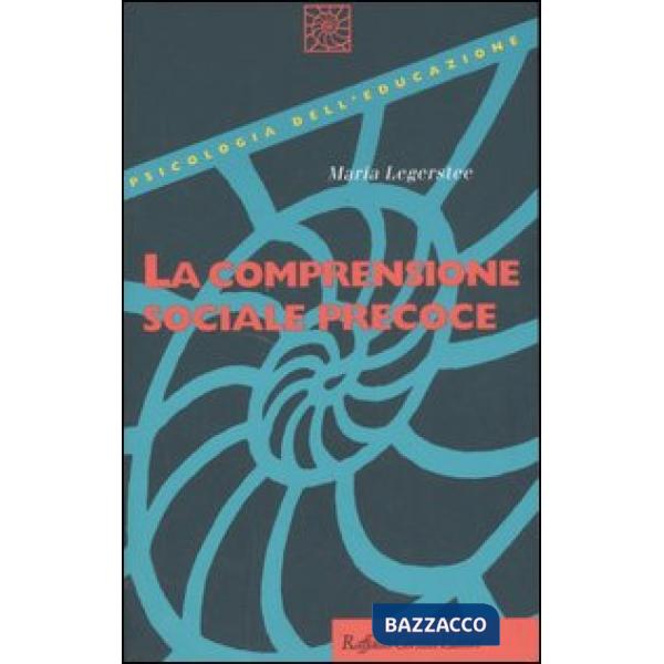 Comprensione sociale precoce (La)