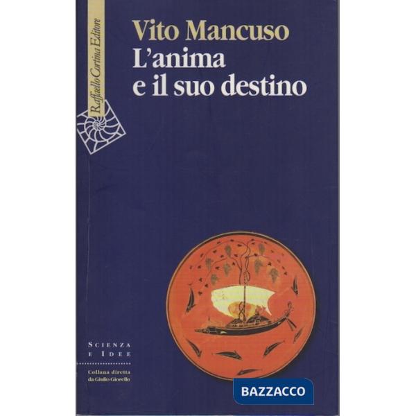 Anima e il suo destino (L')