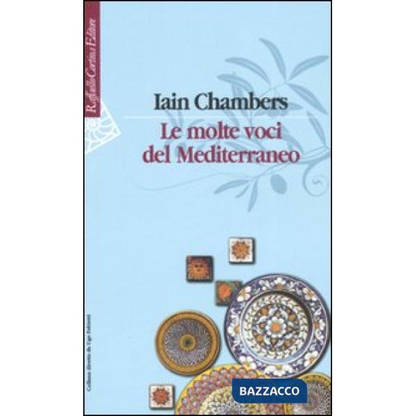 Molte voci del Mediterraneo (Le)