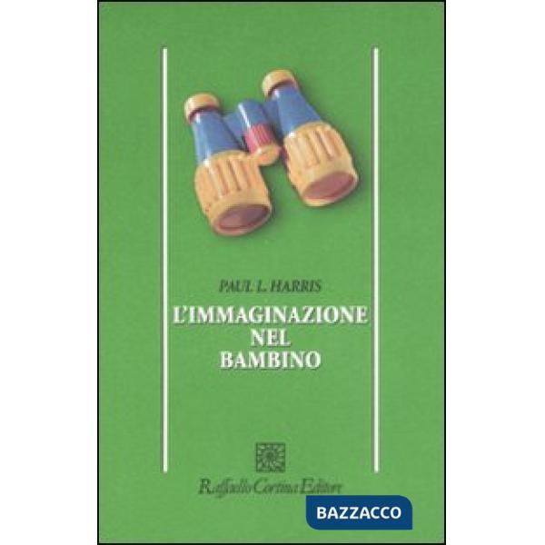 Immaginazione nel bambino (L')