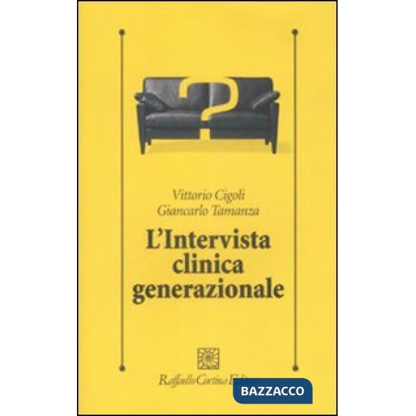 Intervista clinica generazionale (L')