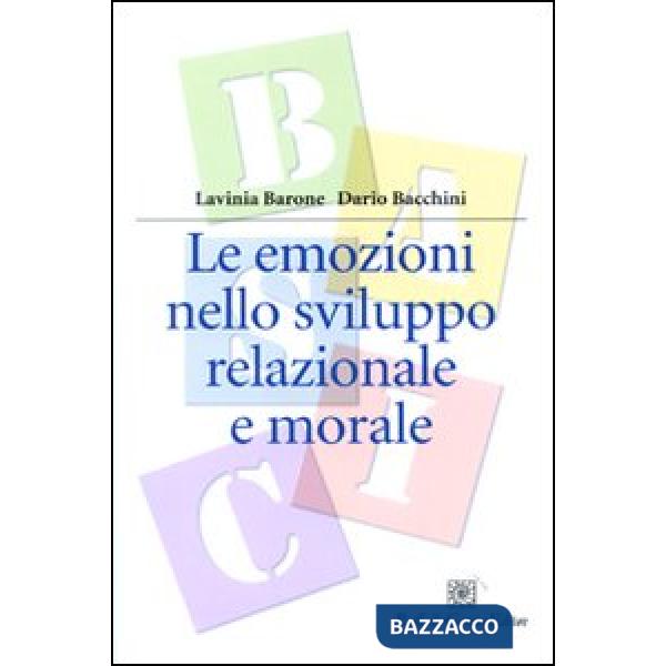 Emozioni nello sviluppo relazionale e morale (Le)