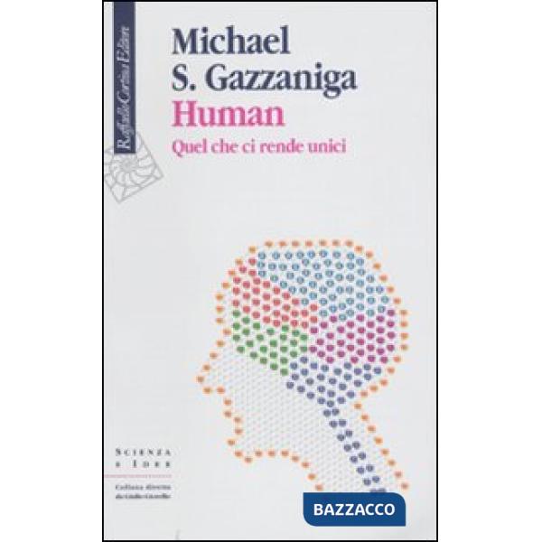 Human. Quel che ci rende unici