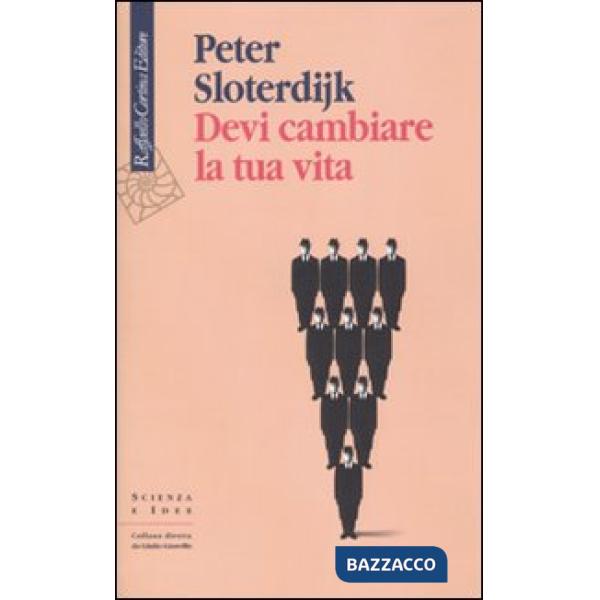 Devi cambiare la tua vita