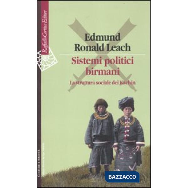 Sistemi politici birmani. La struttura sociale dei Kachin