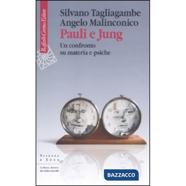 Pauli e Jung. Un confronto su materia e psiche