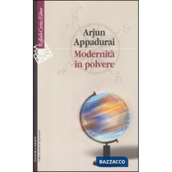 Modernità in polvere