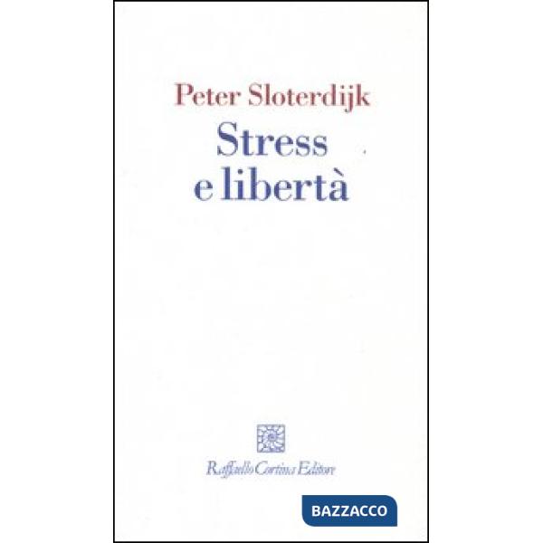 Stress e libertà