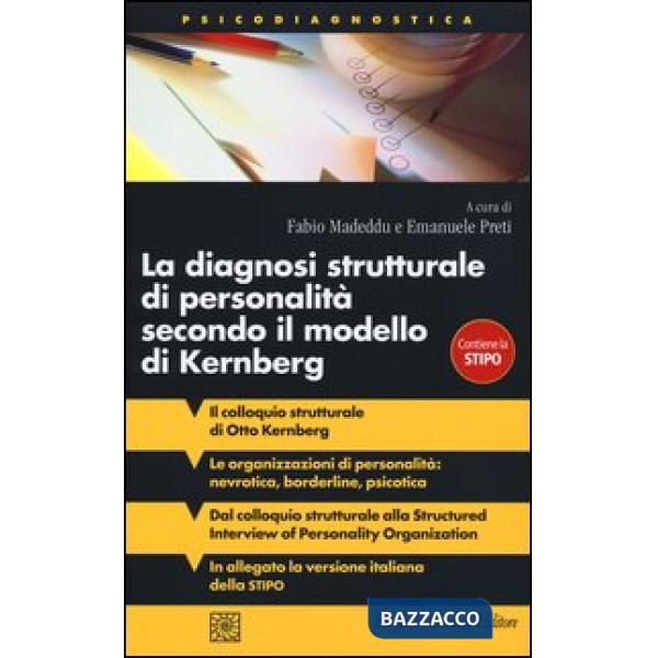 Diagnosi strutturale di personalità secondo il modello di Kernberg (La)