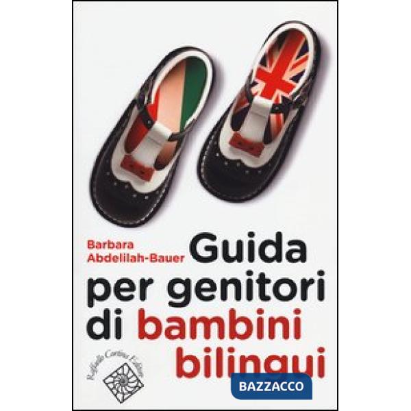 Guida per genitori di bambini bilingui
