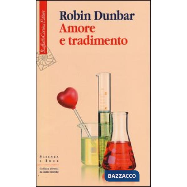 Amore e tradimento. Uno sguardo scientifico