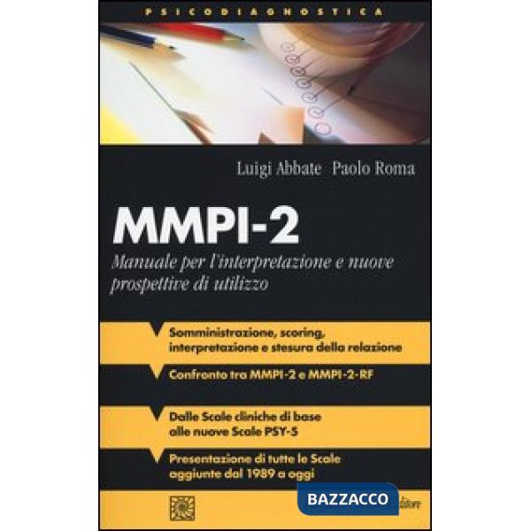 MMPI-2. Manuale per l'interpretazione e nuove prospettive di utilizzo