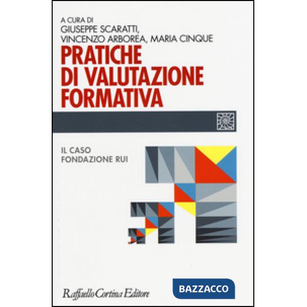 Pratiche di valutazione formativa. Il caso fondazione Rui