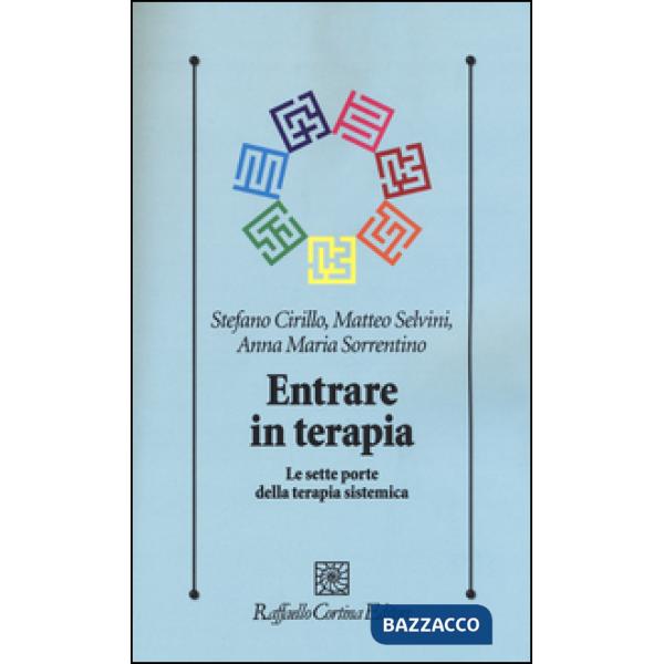 Entrare in terapia. Le sette porte della terapia sistemica