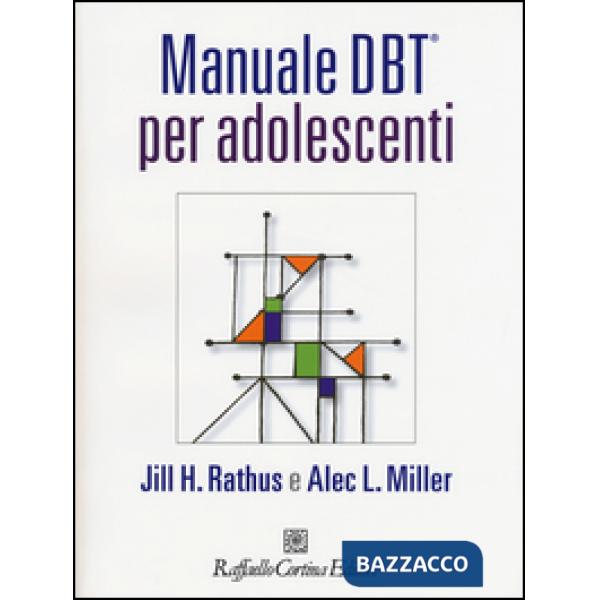 Manuale DBT® per adolescenti. Con aggiornamento online