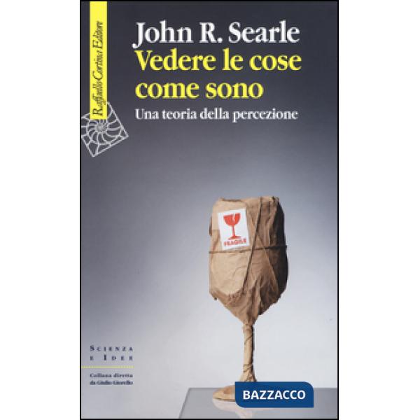 Vedere le cose come sono. Una teoria della percezione