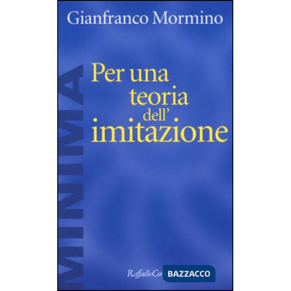 Per una teoria dell'imitazione
