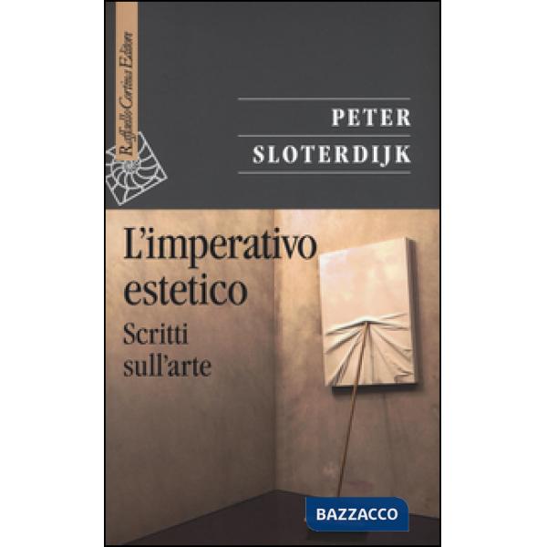 Imperativo estetico. Scritti sull'arte (L')