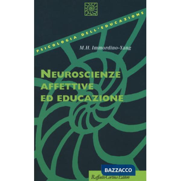 Neuroscienze affettive ed educazione