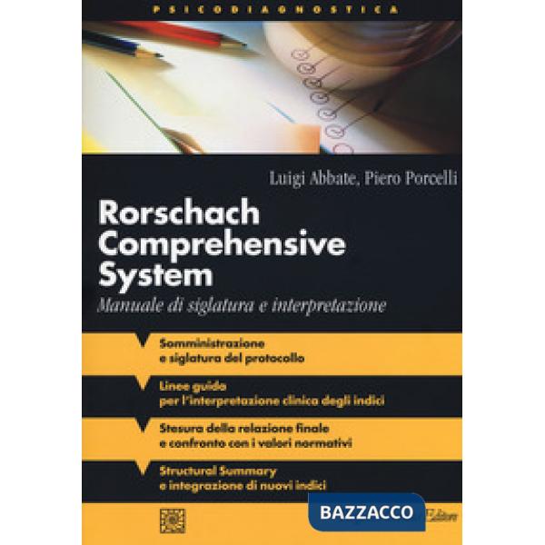 Rorschach comprehensive system. Manuale di siglatura e interpretazione
