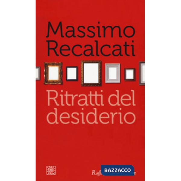 Ritratti del desiderio