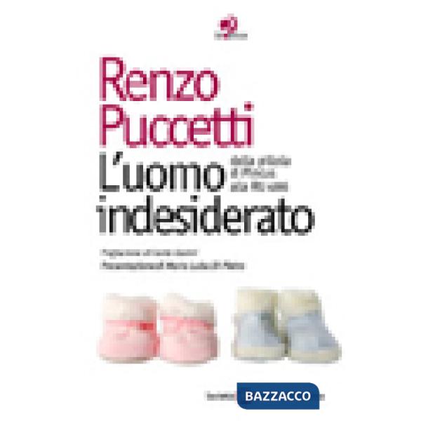 Uomo indesiderato. Dalla pillola di pincus alla RU 486 (L')