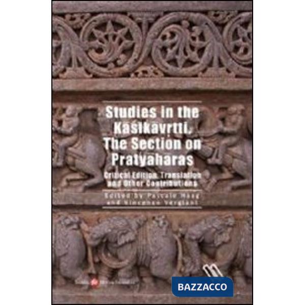 Studies in the Kasikavrtti. The section on Pratyaharass